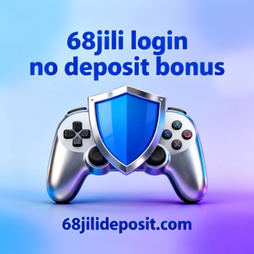 68jili login no deposit bonus